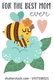 Vector Mothers Day card with cute boho insect. Pre-made design with bumblebee and mother. Bohemian style poster with bee family and flowers on white background