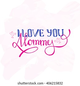 Vector Mothers Day design concept. Hand lettered inscription 