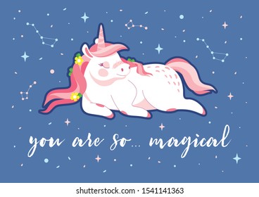 Vector motivation, greeting card with cute unicorn and text "you are so... magical" on the starry night. Illustration of cartoon unicorn.