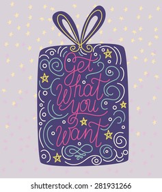 Vector motivation and inspirational quote. Hand lettering. Typographical element for your design. Can be used as a print on T-shirts and bags, for posters, invitations and cards. Creative background.