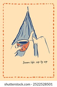 Vector motivation poster with coffee and hammock. Hand-drawn vintage poster with handwritten phrase Savor life, sip by sip isolated on beige background. For design, print, interior, background.