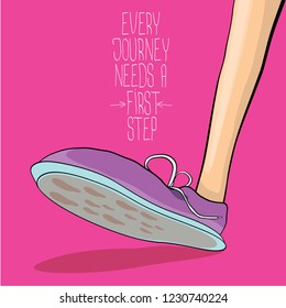 vector motivation quote Every journey needs a first step with colorful hand drawn vintage hipster sneakers isolated on pink background. First step concept background