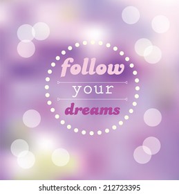 Vector motivational card - vector blurred background