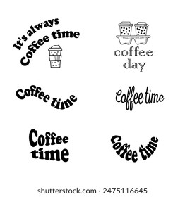 Vector Motivational inspirational life quotes about coffee. Positive thinking, affirmation.