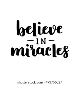 4,330 Miracle quotes Images, Stock Photos & Vectors | Shutterstock