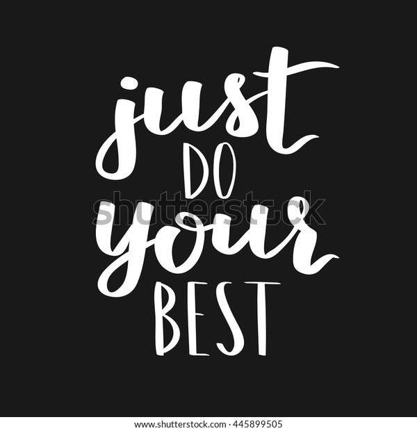 Vector Motivational Quote Lettering Just Do Stock Vector (Royalty Free) 445899505 Shutterstock