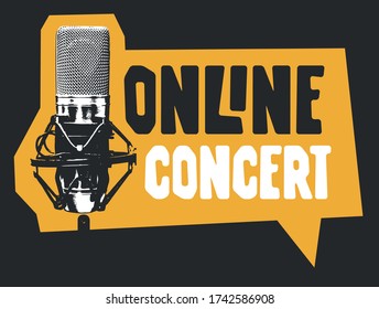 Vector music banner in the form of speech bubble for an Online concert with a studio microphone and lettering. Suitable for advertising, poster, flyer, invitation, web page, sticker, design element