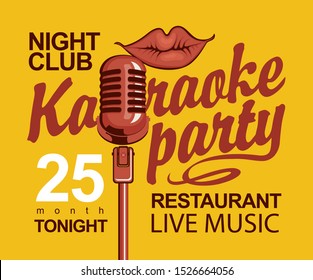 Vector music poster for nightclub or live music restaurant with microphone and calligraphic inscription Karaoke party on a yellow background in retro style.