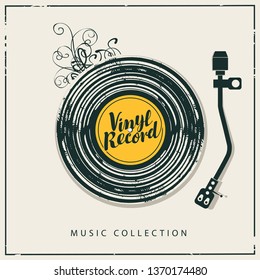 Vector music poster with old vinyl record, record player and calligraphic lettering in retro style. Music collection