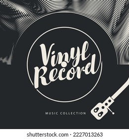 Vector music poster with old vinyl record, record player and calligraphic lettering in retro style. Music collection