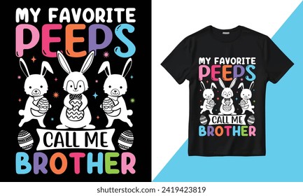 Vector My Favorite Peeps Call Me Brother t-shirt