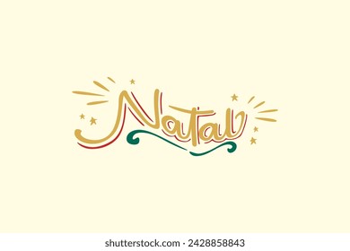 Vector Natal. Christmas in Brazilian Portuguese Hand Lettering for Christmas Vector