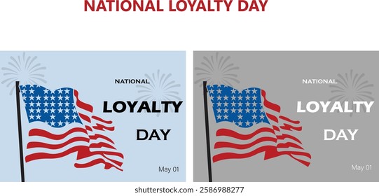 A vector national loyalty day.