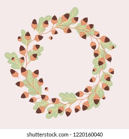 Vector natural autumn wreath of oak leaves and acorns on a light background. Round seasonal frame.