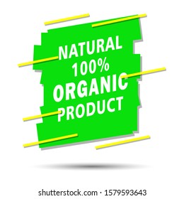 Vector natural organic product. Banner template. 100% organic product. Vector illustration