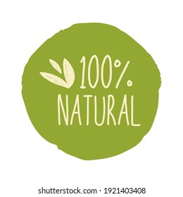 Vector natural stamp. Sign with green leaves. For your product, graphic and web design