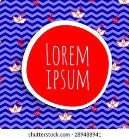 vector nautical card with sticker for text and origami paper boat, anchor on a blue zigzag pattern