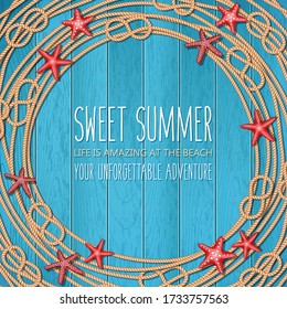 Vector nautical round frame with wooden planks, red starfishes, ropes and marine knots. Summer holiday illustration on blue background 