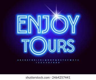 Vector Neon advertisement Enjoy Tours. Blue Glowing Font. Bright Neon Alphabet Letters and Numbers set.