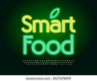 Vector Neon Advertisement Smart Food with decorative Leaf. Trendy Glowing Font. Bright Electric Alphabet Letters and Numbers.