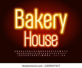 Vector neon Banner Bakery House. Modern stylish Font. Elegant Glowing Alphabet Letters, Numbers and Symbols set.