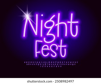 Vector neon banner Night Fest. Playful Glowing Font. Electric Alphabet Letters and Numbers set.