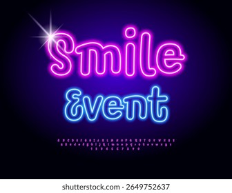 Vector Neon banner Smile Event. Cute Glowing Font. Cool Electric Alphabet Letters and Numbers set.