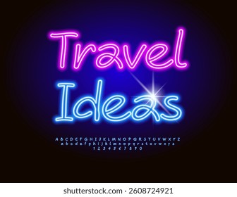 Vector Neon banner Travel Ideas. Led Light Blue Font. Glowing Alphabet Letters and Numbers set.