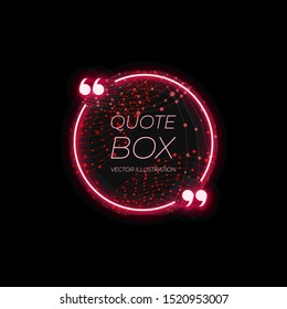 Vector Neon Circle Quote Frame with Abstract Shapes Background, Bright Red Color, Glowing Light, Design Element Isolated on Black Background.