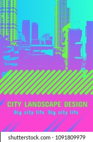 Vector neon colors template for design with big city street. Skycrapers background. Modern style