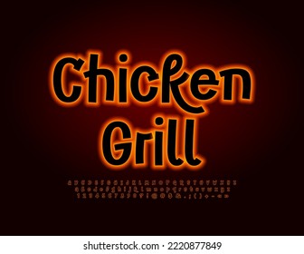 Vector neon emblem Chicken Grill. Bright Electric Font. Funny glowing Alphabet Letters, Numbers and Symbols set. 