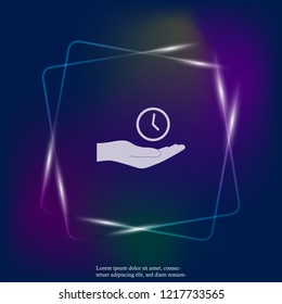 Vector neon light icon of a hand holding a clock. Flat hand design and watch. Layers grouped for easy editing illustration. For your design.