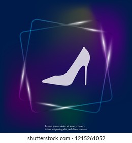 Vector neon light  icon of a shoe. Women's high-heeled shoes. Layers grouped for easy editing illustration. For your design.