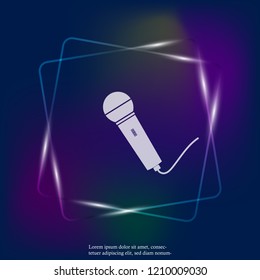 Vector neon light image of microphone. Layers grouped for easy editing illustration. For your design.