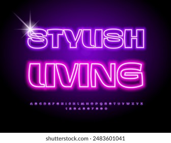 Vector Neon Poster Stylish Living. Elegant Glowing Font. Trendy Electric Alphabet Letters and Numbers set.