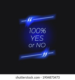Vector Neon Quote Frame with Choice Concept, Colorful Illustration, Glowing Lights, Motivational Quotation.