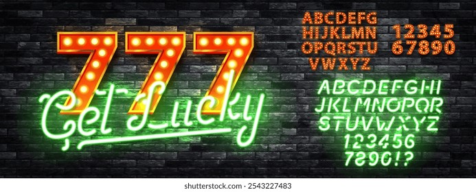 Vector neon sign of 777 Get Lucky with alphabet font isolated on the wall background.