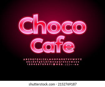 Vector neon sign Choco Cafe. Bright glowing Neon Font. Electric Led Alphabet Letters and Numbers set