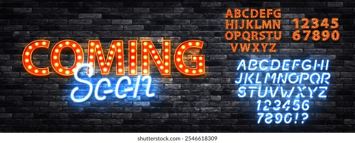 Vector neon sign of Coming Soon with neon alphabet and billboards isolated on wall background.