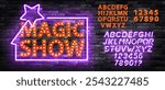 Vector neon sign of Magic Show with alphabet font isolated on the wall background.