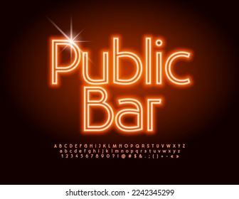 Vector neon sign Public Bar. Modern glowing Font. Stylish Alphabet Letters and Numbers set