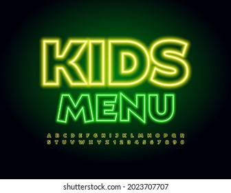 Vector neon template Kids Menu. Bright Yellow Font. Playful electric Alphabet Letters and Numbers set