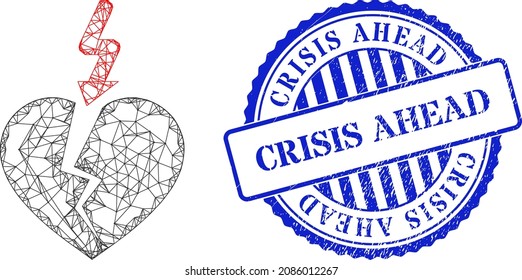 Vector net break heart framework, and Crisis Ahead blue round rubber seal imitation. Wire frame net illustration designed with break heart icon, is created with intersected lines.