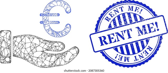 Vector net hand give euro framework, and Rent Me blue round unclean seal. Crossed carcass network symbol created from hand give euro pictogram, created with crossed lines.
