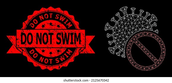 Vector net mesh no Covid virus picture with Do Not Swim textured seal print on a black background. Red stamp seal includes Do Not Swim caption inside ribbon.