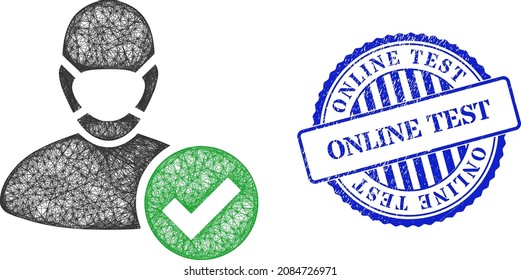 Vector net valid masked man frame, and Online Test blue rosette grunge stamp. Crossed frame network symbol created from valid masked man pictogram, is generated from crossed lines.