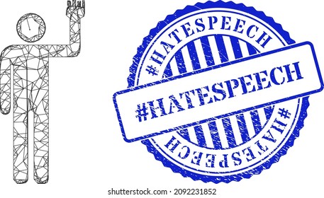 Vector network man fist up frame, and hashtag Hatespeech blue round dirty seal. Linear frame net symbol created from man fist up icon, is made from crossed lines.