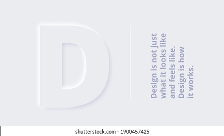 Vector neumorphic infographic. Presentation slide template. Business infographics concept with letter D and place for your text.