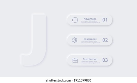 Vector neumorphic infographic. Presentation slide template. Business infographics concept with letter J and place for your text.