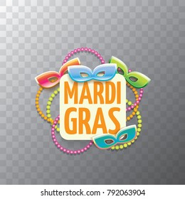 vector new orleans mardi gras carnival  label with mask and text on transparent background. vector mardi gras party or fat tuesday poster design template with space for text